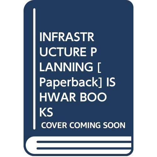 Infrastructure Planning-India