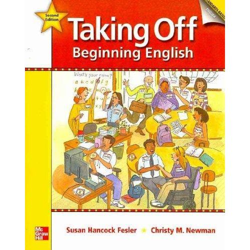 Taking Off: Beginning English Student Book ,Ed. :2
