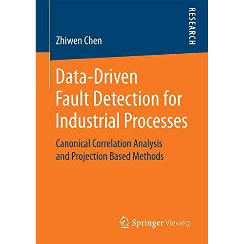 Data-Driven Fault Detection for Industrial Processes ,Ed. :1