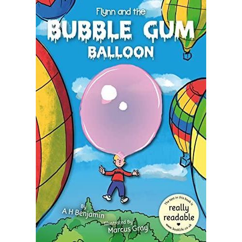 Flynn and the Bubble Gum Balloon :BookLife Accessible Readers - Fiction