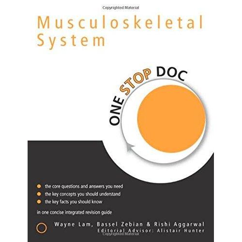 Musculoskeletal System (One Stop Doc) ,Ed. :1