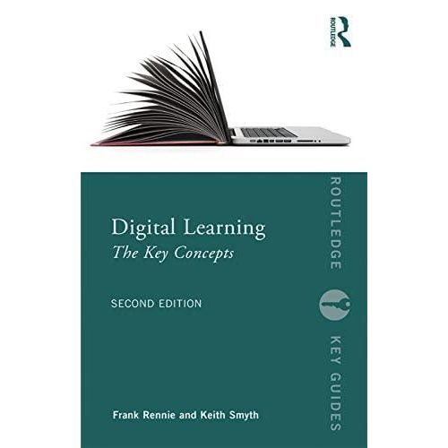 Digital Learning: The Key Concepts ,Ed. :2