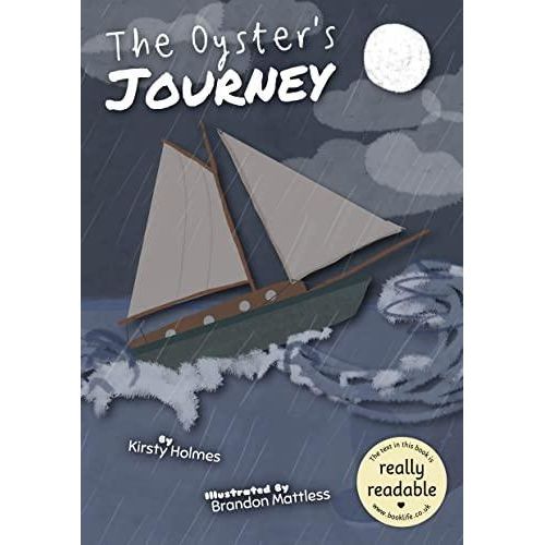 The Oysters Journey :BookLife Accessible Readers - Fiction