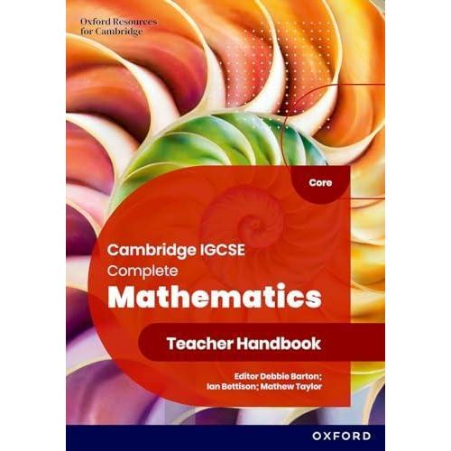 Cambridge IGCSE Complete Mathematics Core Teacher Handbook Sixth Edition ,Ed. :6