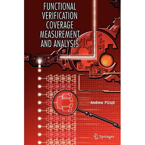Functional Verification Coverage Measurement and Analysis, Ed. 1