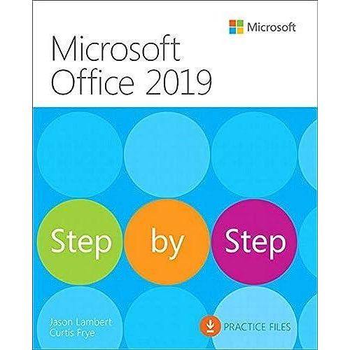 Microsoft Office 2019 Step by Step ,Ed. :1