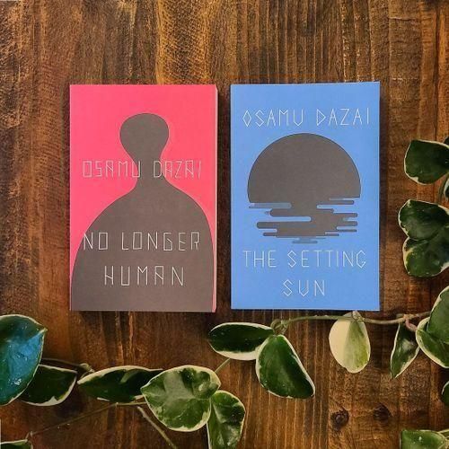 NO LONGER HUMAN + The Setting Sun - By Osamu Dazai