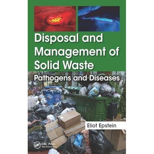 Disposal and Management of Solid Waste: Pathogens and Diseases