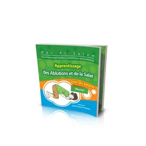 Teaching Wudu and Prayer for Children Illustrated (French) - Dar Al Salam Edition