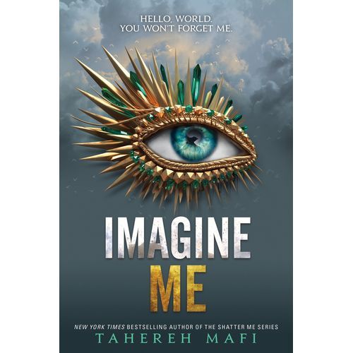 IMAGINE ME - BY Tahereh Mafi
