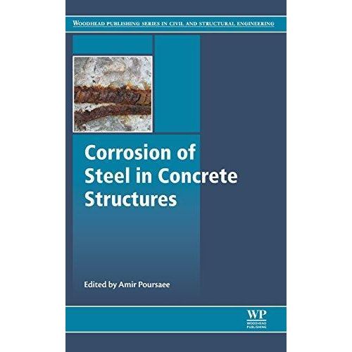 Corrosion of Steel in Concrete Structures ,Ed. :1