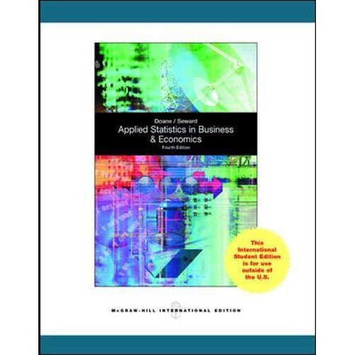 Applied Statistics in Business and Economics: International Edition ,Ed. :4