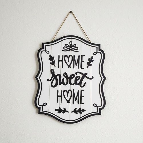 Home Sweet Home Wooden Wall Decor - 33 * 26 cm - Black and White - Premium Spanish MDF 8 mm - Add beauty and elegance to any corner