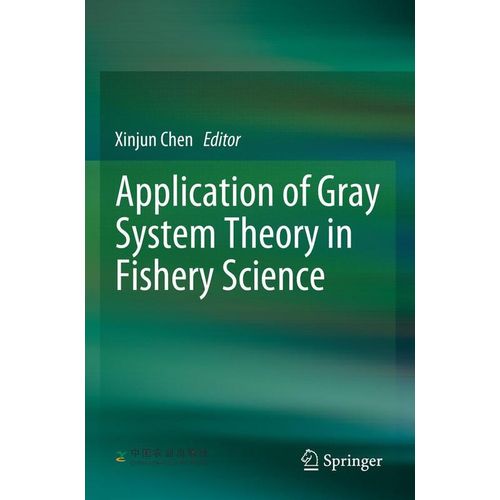 Application of Gray System Theory in Fishery Science Paperback