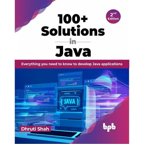 100+ Solutions in Java – 2nd Edition