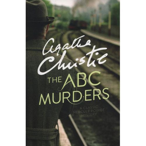 The A. B. C. Murders - By Christie Agatha