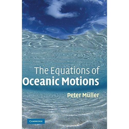 The Equations of Oceanic Motions ,Ed. :1
