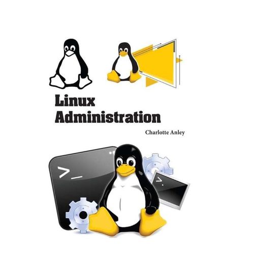 LINUX ADMINISTRATION