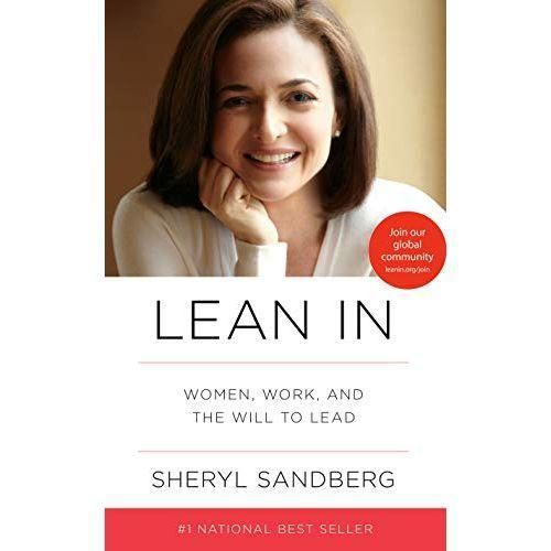 Lean In - By Sheryl Sandberg