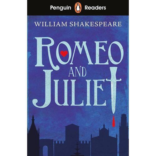 Penguin Readers Starter Level: Romeo and Juliet (ELT Graded Reader)