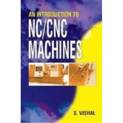 An Introduction to NC/CNC Machines