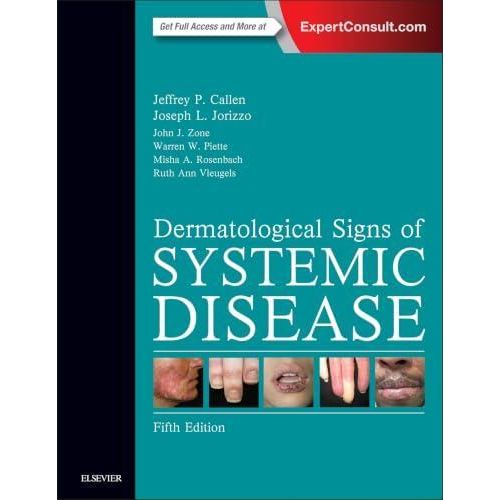 Dermatological Signs of Systemic Disease ,Ed. :5