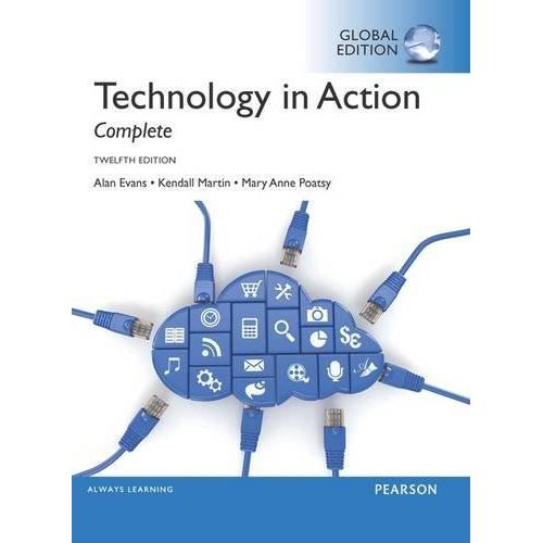 Technology In Action Complete: Global Edition ,Ed. :12