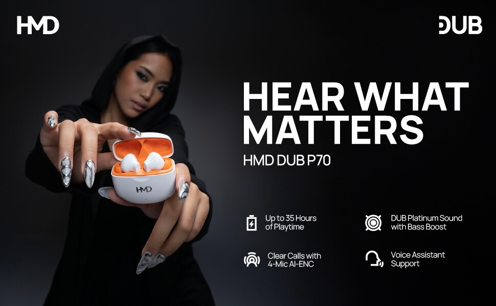 HMD DUB P70, TWS, Earbuds, Earphones, AI-ENC, environmental noise cancellation