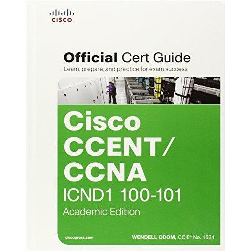 Cisco CCENT/CCNA ICND1 100-101 Official Cert Guide with MyITCertificationLab Bundle ,Ed. :1