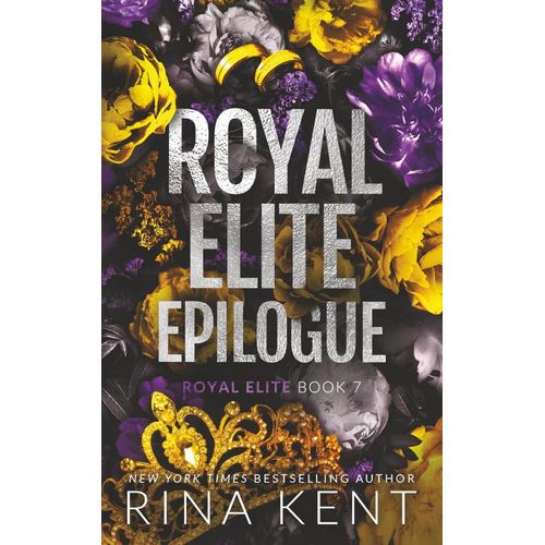 Royal Elite Epilogue - By Rina Kent