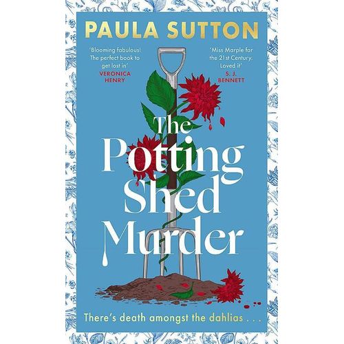The Potting Shed Murder A totally unputdownable cosy murder mystery Pudding Corner Murder Mysteries