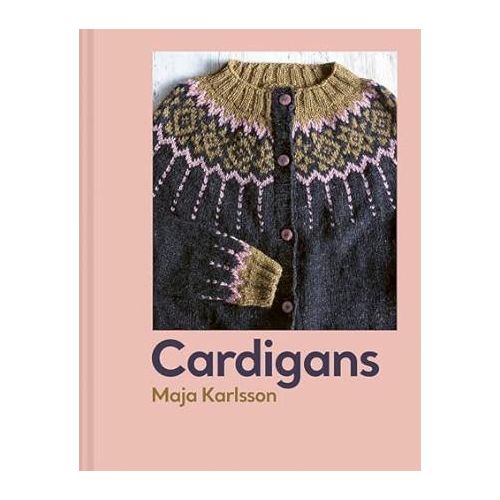 Cardigans: 20 knitting patterns for every season