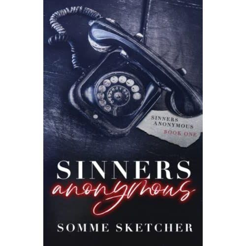 Sinners Anonymous - By Somme Sketcher