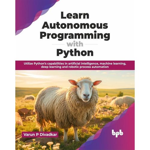 Learn Autonomous Programming with Python