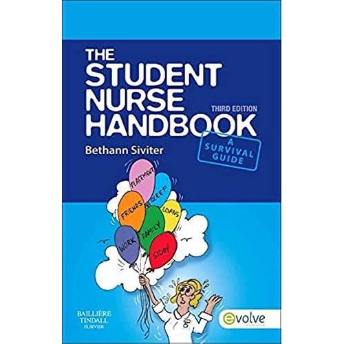 The Student Nurse Handbook ,Ed. :3