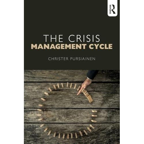 The Crisis Management Cycle ,Ed. :1
