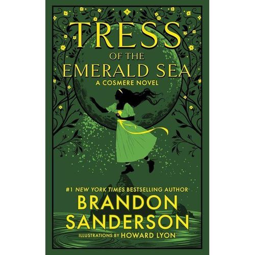 Tress of the Emerald Sea - By Brandon Sanderson