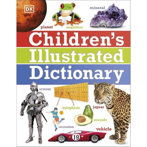Childrens Illustrated Dictionary (DK Childrens Illustrated Reference)