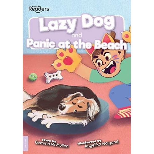 Lazy Dog and Panic at the Beach:BookLife Readers - Level 00 - Lilac ,Ed. :1