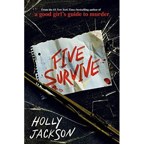Five Survive - By Holly Jackson