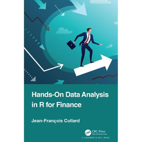 Hands-On Data Analysis in R for Finance ,Ed. :1
