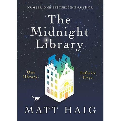 THE MIDNIGHT LIBRARY - By Matt Haig
