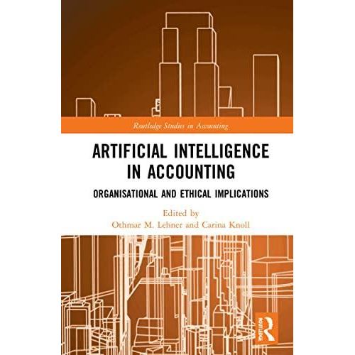 Artificial Intelligence in Accounting ,Ed. :1