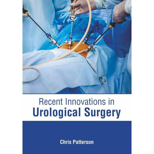 Recent Innovations in Urological Surgery