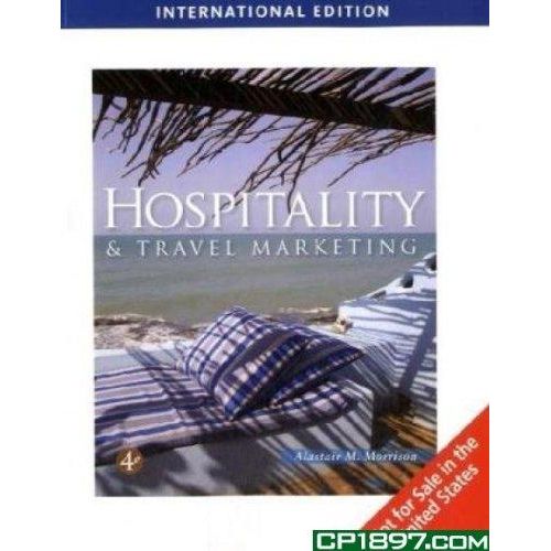 Hospitality And Travel Marketing ,Ed. :4