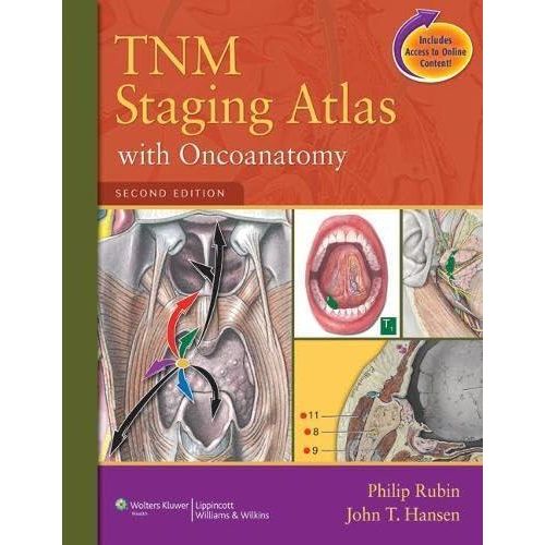 TNM Staging Atlas with 3D Oncoanatomy ,Ed. :2