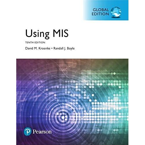 Using MIS, Global Edition, Ed. 10