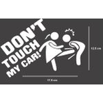 استيكر "لا تلمس سيارتي" - أبيض