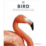 Bird: The Definitive Visual Guide