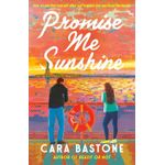 وعدني بضوء الشمس - بقلم كارا باستون